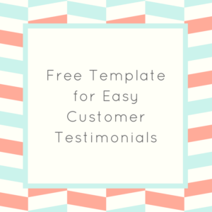 free template for easy customer testimonials