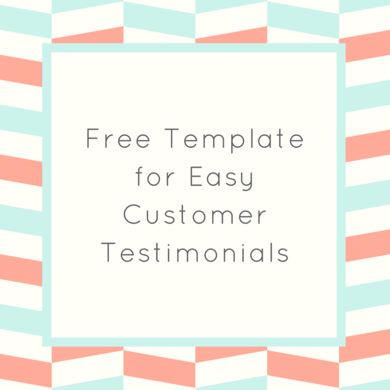 free template for easy customer testimonials • Kari Baxter
