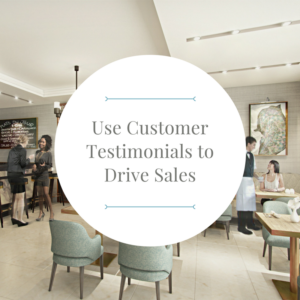 use customer testimonials to drive sales