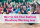 How to 10X Your Business Results by Working LESS